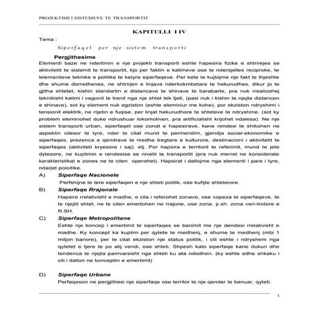 Siperfaqet per nje sistem transporti