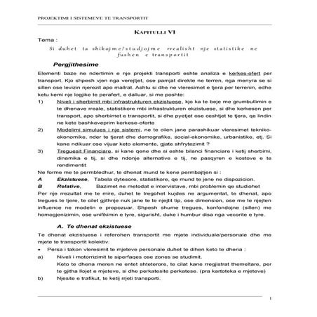 Si duhet ta shikojme/studjojme rrealisht nje statistike ne fushen e transportit