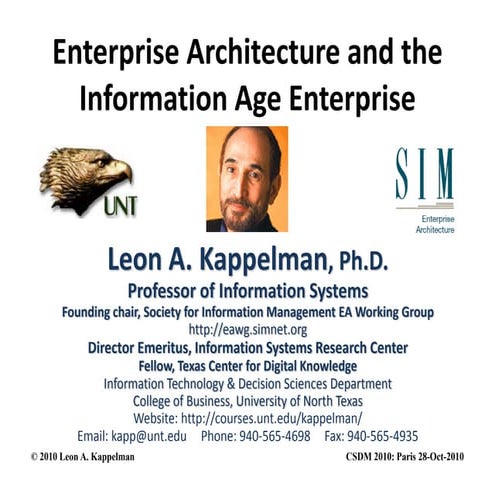 "Enterprise Architecture and the Information Age Enterprise" @ CSDM2010 