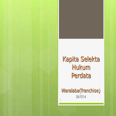 Materi perkuliahan franchise -waralaba ok