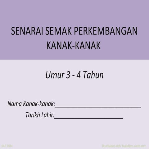 Senarai Semak Perkembangan Kanak-Kanak 3-4 Tahun