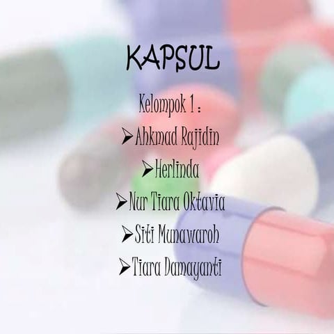 Sediaan obat Kapsul | PPTX