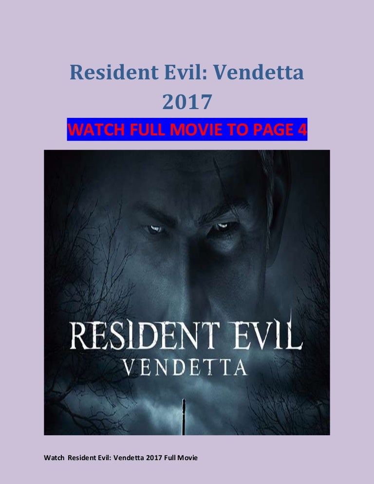 Watch Resident Evil Vendetta (2017) full movie streaming