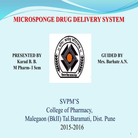 Microsponge Drug Delivery System