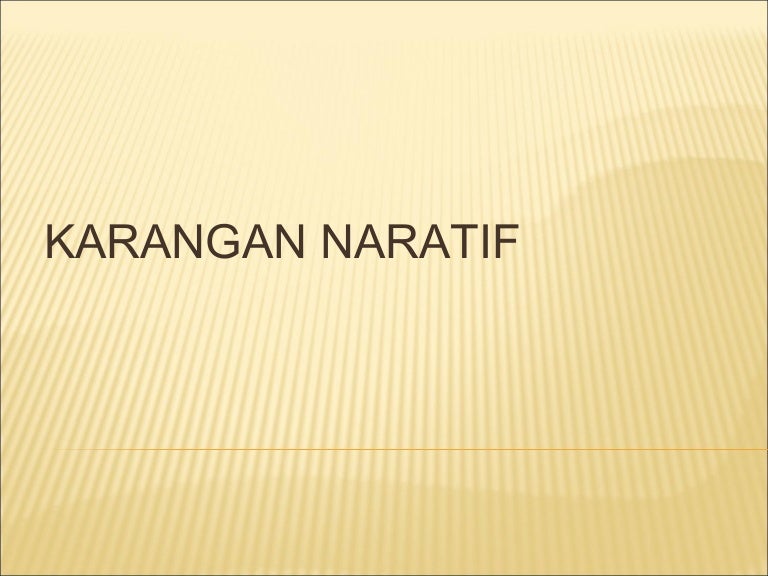 Karangan Naratif