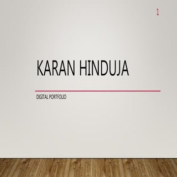 Karan hinduja digital portfolio
