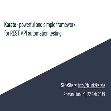 Karate - powerful and simple framework for REST API automation testing ...