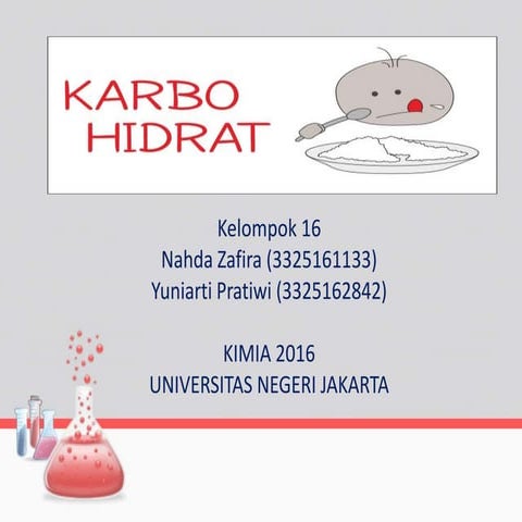 Karbohidrat (Nahda & Yuniarti) KIMIA 2016 UNJ
