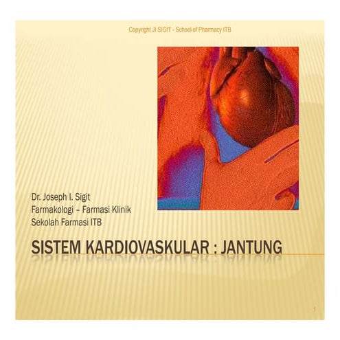 Sistem Kardiovaskular Jantung