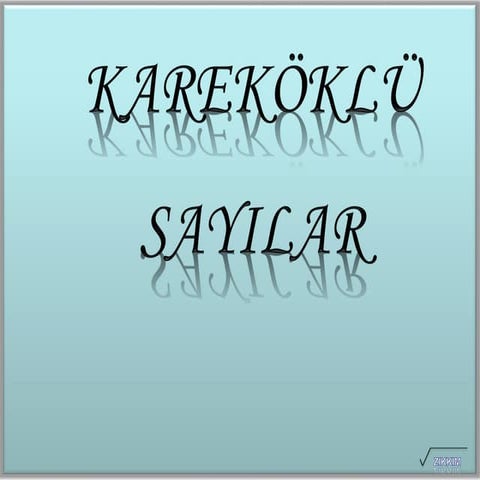 Kareköklü sayilar