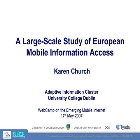 Karen Church - A Large-Scale Study of European Mobile Information Access