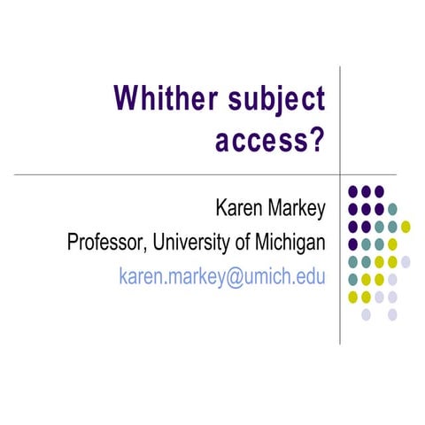 Whither subject access?