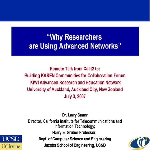 Why Researchers are Using Advanced Networks