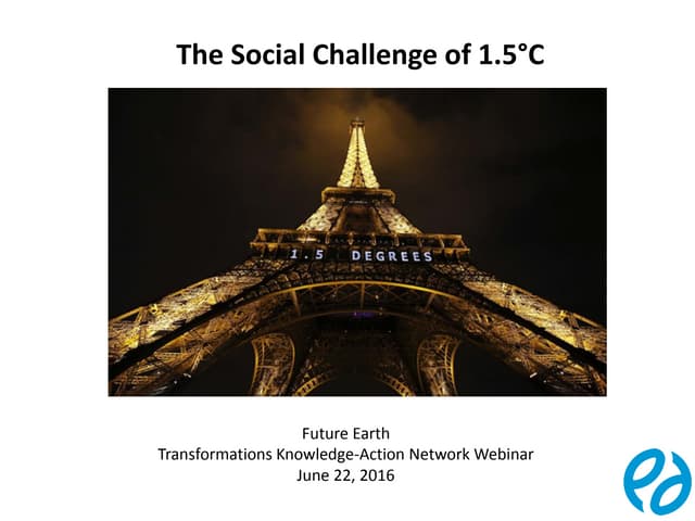 The Social Challenge of 1.5°C Webinar: Karen O'Brien