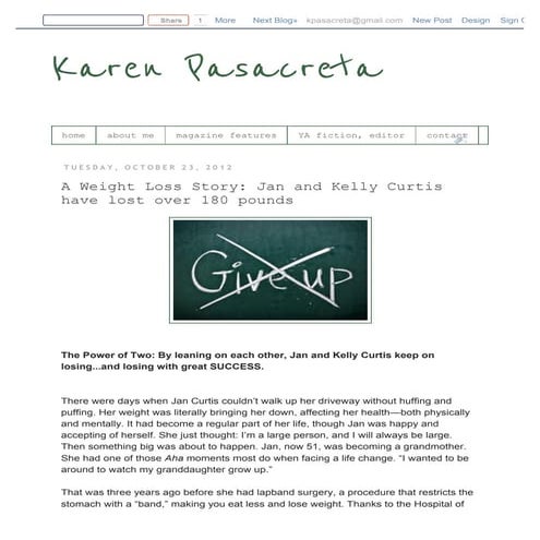 Karen pasacreta: a weight loss story: jan and kelly curtis have lost over 180...