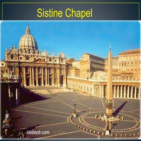 SISTINE CHAPEL (history)