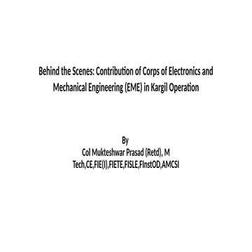 Kargil Operation and Corps of Electronics and Mecahnical Engineering Part 1& ...