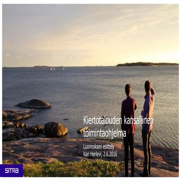 Kari Herlevi: Kiertotalouden kansallinen toimintaohjelma