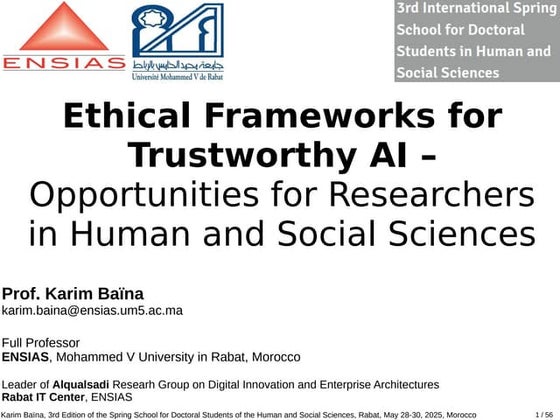 Ethical Frameworks for Trustworthy AI – Opportunities for Researchers in Huma...