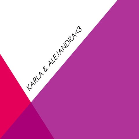 Karla & alejandra