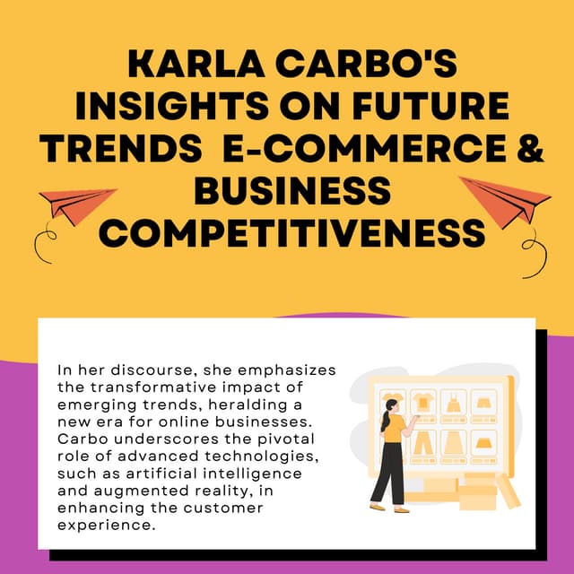 Karla Carbo's Insights on Future Trends  E-Commerce & Business Competitiveness.pdf