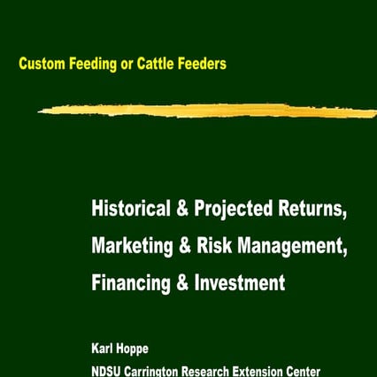 Custom Feeding or Cattle Feeders