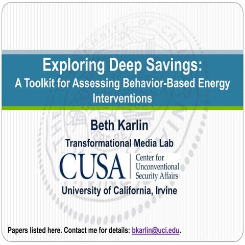 Exploring Deep Savings: A Toolkit for Assessing Behavior-Based Energy Interve...