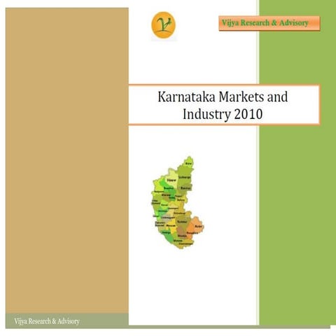 Karnataka Markets and Industry 2010