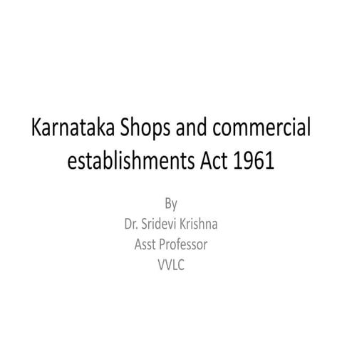Karnataka shops and commercial establishments act 1961