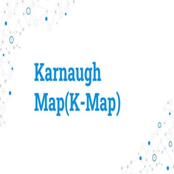 Karnaugh map or K-map method | PPT