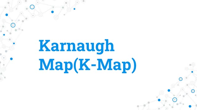 Karnaugh map or K-map method