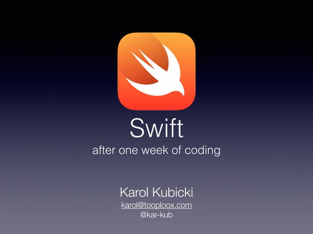 Swift after one week of coding
