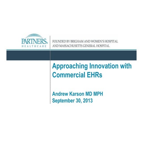 Karson approaching innovation with commercial ehrs