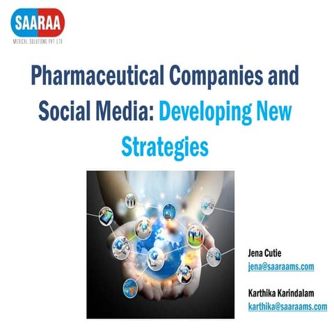II-SDV 2013 Pharmaceutical Companies and Social Media: Developing New Strategies