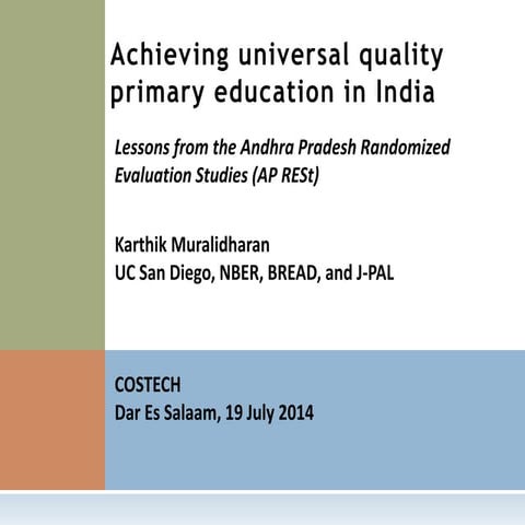 Karthik Muralidharan on research on achieving universal quality primary educa...