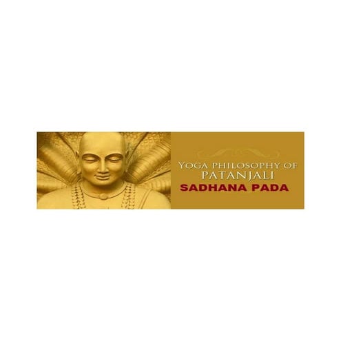 Patanjali Yoga Sutra -SADHANA PADA