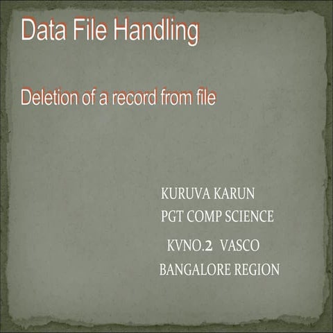 Deletion of a Record from a File - K Karun