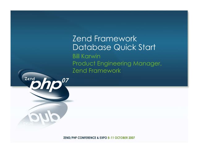 Karwin bill zf-db-zend_con-20071009