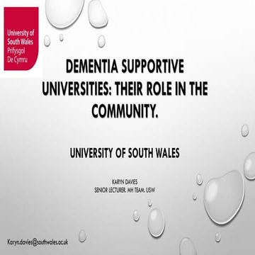 Karyn davies, dementia supportive universities   their role in the community