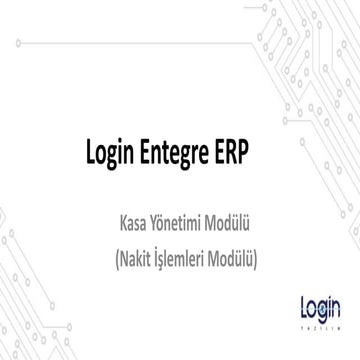Kasa Yönetimi - Login Entegre ERP