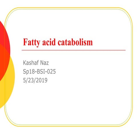 Fatty acid catabolism