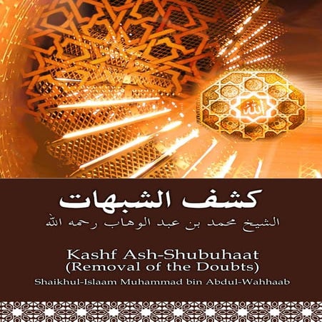 Kashf ush-Shubuhaat (Removal of the Doubts)
