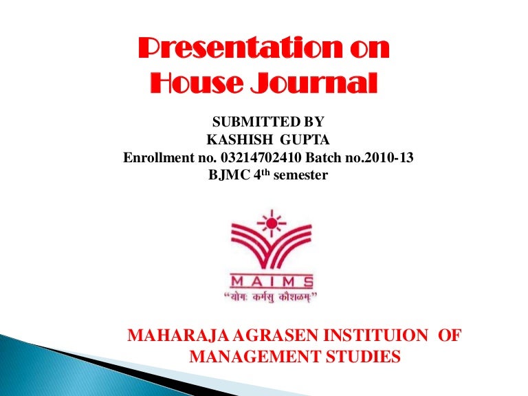 House journal.ppt