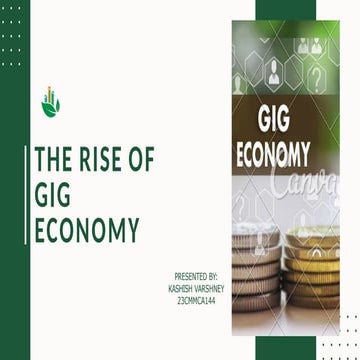 THE RISE OF GIG ECONOMY IN TODAY'S ERA.pptx