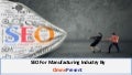 SEO For Manufacturing Industry