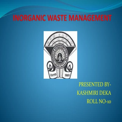 Inorganic Waste Management
