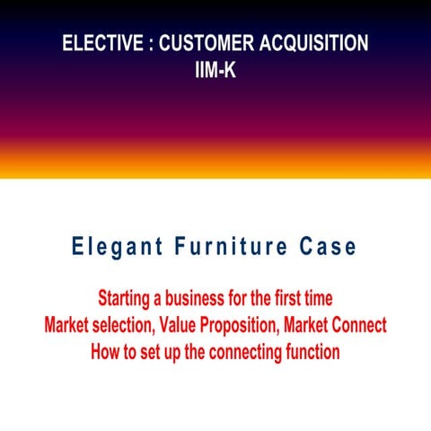 PPT OF ELEGANT FURNITURES CASE SHOWN IN THE CLASS JAN 18, 2015