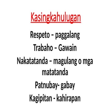 Kasingkahulugan ng mga Salita --Grade 3- Quarter 1 | PPTX