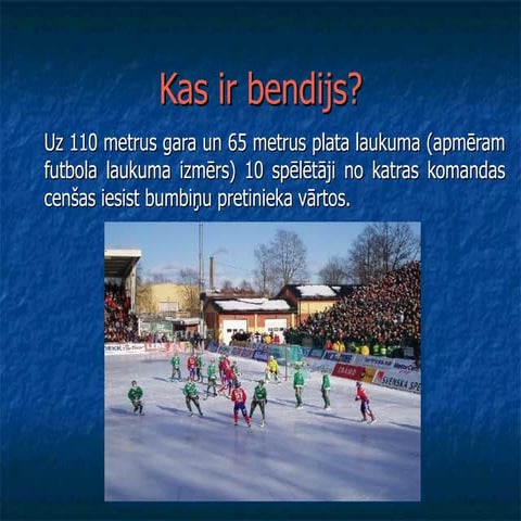 Kas Ir Bendijs