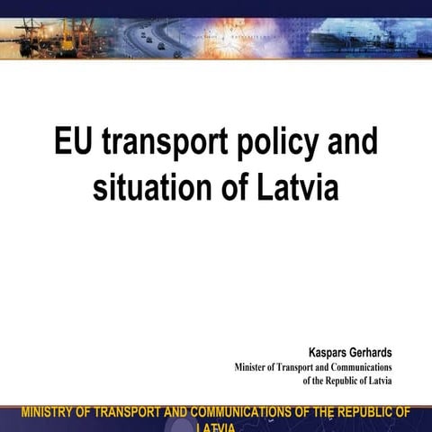 EU transport policy and situation of Latvia | PDF
